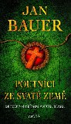 Poutnci ze Svat zem - Jan Bauer