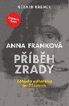 Anna Frankov: Pbh zrady - Gerard Kremer