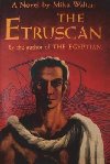The Etruscan - Waltari Mika