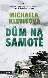 Dm na samot - Michaela Klevisov