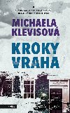 Kroky vraha - Michaela Klevisov