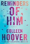 Reminders of Him - Hooverov Colleen
