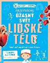 Objevujeme asn svt Lidsk tlo - 