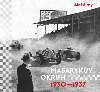 Masarykv okruh 1930-1937 - Historie nejslavnj ry automobilovho zvodn v eskoslovensku - Ale Sirn