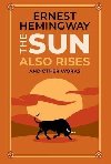 The Sun Also Rises and Other Works - Hemingway Ernest