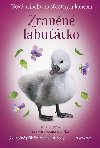 Nov pbhy se astnm koncem - Zrann labutko - Jana Olivov