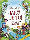 Jaro je tu s Luckou, Jendou a Martnkem - Andrea Popprov