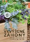 Jak na vyven zhony - Snadn zahradnien se vzorovmi zhony - Joachim Mayer