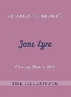 Jane Eyre : The Sisterhood - Bronteov Charlotte