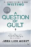 A Question of Guilt - Horst Jorn Lier