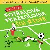 Fotbalov frazeologie ili fofr - Luk Fibrich