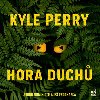 Hora Duch - 2 CDmp3 (te Ale Prochzka) - Kyle Perry