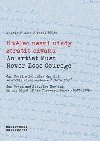 Umlec nesm nikdy ztratit odvahu / An Artist Must Never Lose Courage - Jan Novk a Bohuslav Martin ve svtle korespondence (1947–1959) - Martin Flaar; Pavel rek