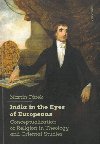 India in the Eyes of Europeans - Martin Frek