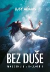 Bez due - Lucy Adams