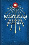 Kostias - Samantha Shannonov