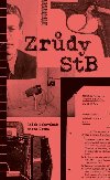 Zrdy StB - Radek Schovnek, Aneta ern