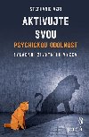 Aktivujte svou psychickou odolnost - Stephanie Azri