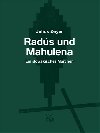 Rads und Mahulena - Julius Zeyer