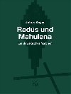 Rads und Mahulena - Julius Zeyer