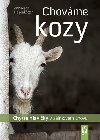 Chovme kozy - Chytr hlaviky v zjmovm chovu - Ann-Marie Hagenktter