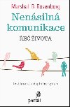 Nensiln komunikace - Marshall B. Rosenberg