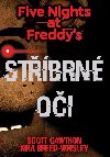 Five Nights at Freddy`s 1.: Stbrn oi - Scott Cawthon