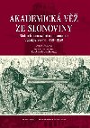 Akademick v ze slonoviny - Luk Fasora,Anna Peinkov,Zdeka Stoklskov