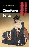 Csaova ena - Ppady Sugawary Akitady - I.J. Parkerov; Pavel K