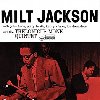 Milt Jackson With John Lewis, Percy Heath, Kenny Clarke, Lou Donaldson And The Thelonious Monk Quintet (Blue Note Classic) - Milt Jackson