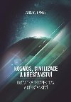 Kosmos, civilizace a kesanstv - Vclav Ryne