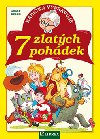 Babika vypravuje - 7 zlatch pohdek - Adolf Dudek