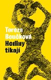 Hodiny tikaj - edest plus jeden fejeton o ivot - Tereza Boukov