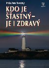 Kdo je astn - je i zdrav - Petr Novotn