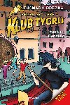 Klub Tygr - Fantom Bentek - Thomas C. Brezina