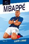 Hvzdy fotbalovho hit - Mbapp - Harry Coninx