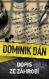 Dopis ze zhrob - Dominik Dn