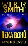 eka boh Nov krlovstv - Wilbur Smith