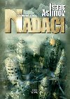 Pedehra k Nadaci - Isaac Asimov