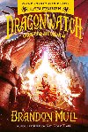 Dragonwatch Draia hliadka - Brandon Mull