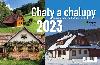 Kalend 2023 Chaty a chalupy, stoln, tdenn, 214 x 140 mm - neuveden