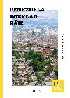 Venezuela: Rozklad rje - Eduard Freisler