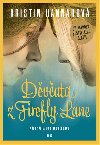 Dvata z Firefly Lane - Kristin Hannahov