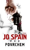 Pod povrchem - Jo Spain