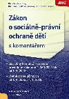 Zkon o sociln-prvn ochran dt 2022 - Jana Riedlov Jurkov; Vra Novotn