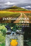 Svatojakubsk cesta - Velk prvodce - Anke Benstem; Iris Schaper