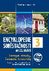Encyklopedie sobstanosti pro 21. stolet 3. dl - Energie, stavby, emesla, komunity - Eva Hauserov