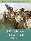 Americk revoluce - Bitvy a osudy vlenk IX. 1775-1783 - Ji Kovak