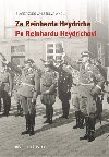 Za Reinharda Heydricha - Po Reinhardu Heydrichovi - Zlatica Zudov - Lekov,kolektiv