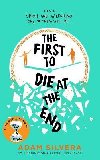 The First to Die at the End - Adam Silvera